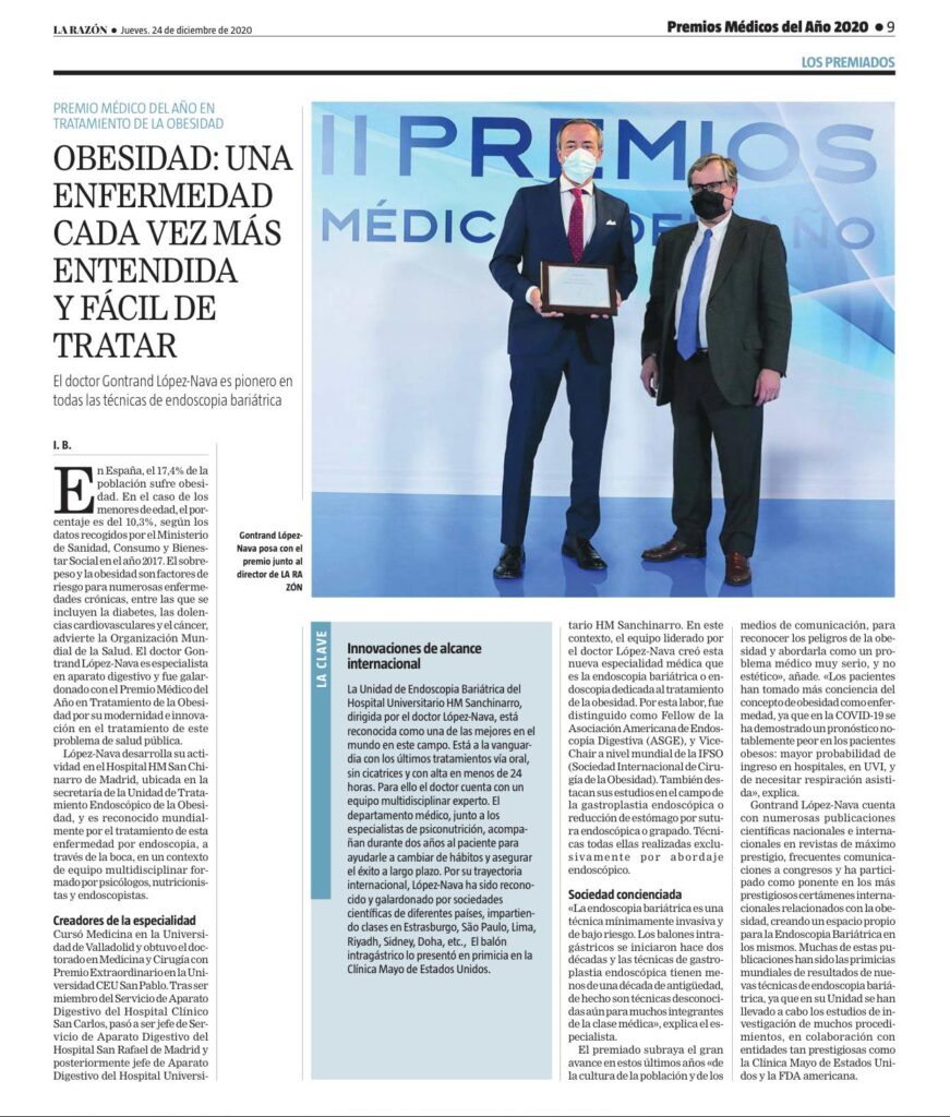 Médico del Año en Tratamiento de la Obesidad Médico del Año en Tratamiento de la Obesidad El periódico LA RAZÓN ha entregado los II Premios Médicos del Año como homenaje y agradecimiento hacia el gremio médico tras estos meses de pandemia.